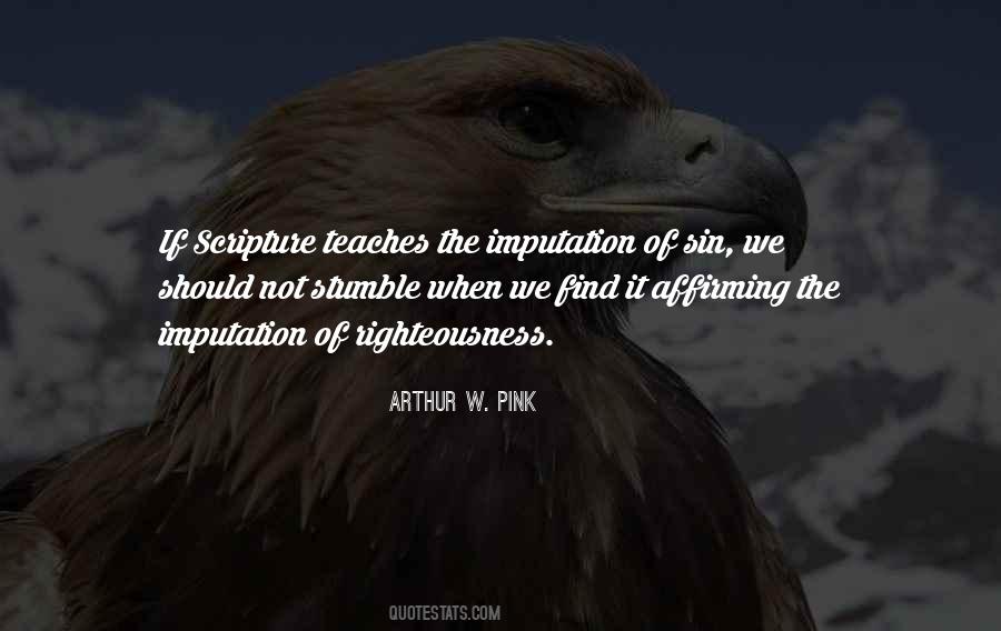 Arthur Pink Quotes #1126626