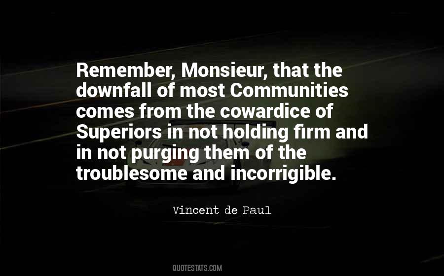 Quotes About Monsieur #1046020