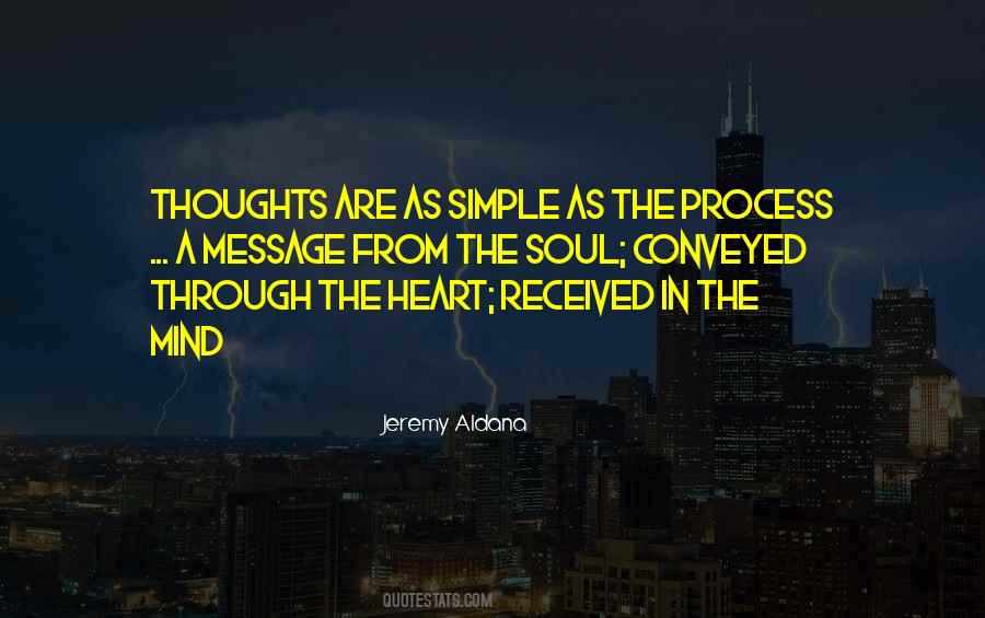 A Simple Mind Quotes #1174319