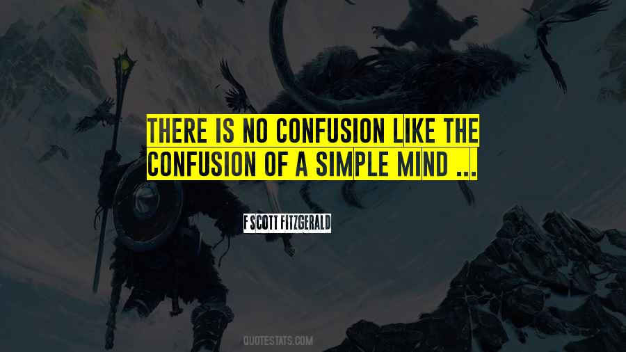A Simple Mind Quotes #1369597