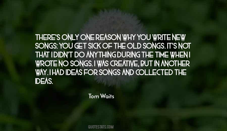 Old And Sick Quotes #1075838