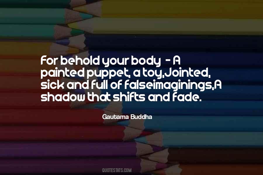 Old And Sick Quotes #1131374