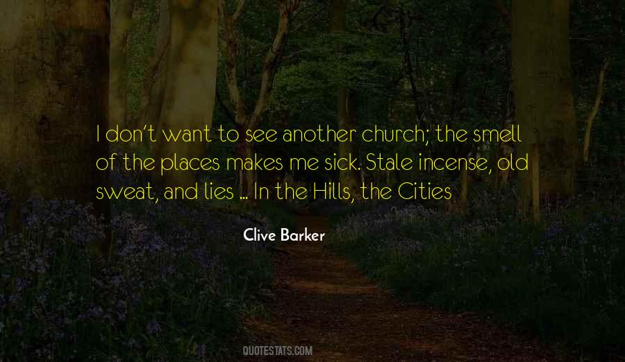 Old And Sick Quotes #1218053