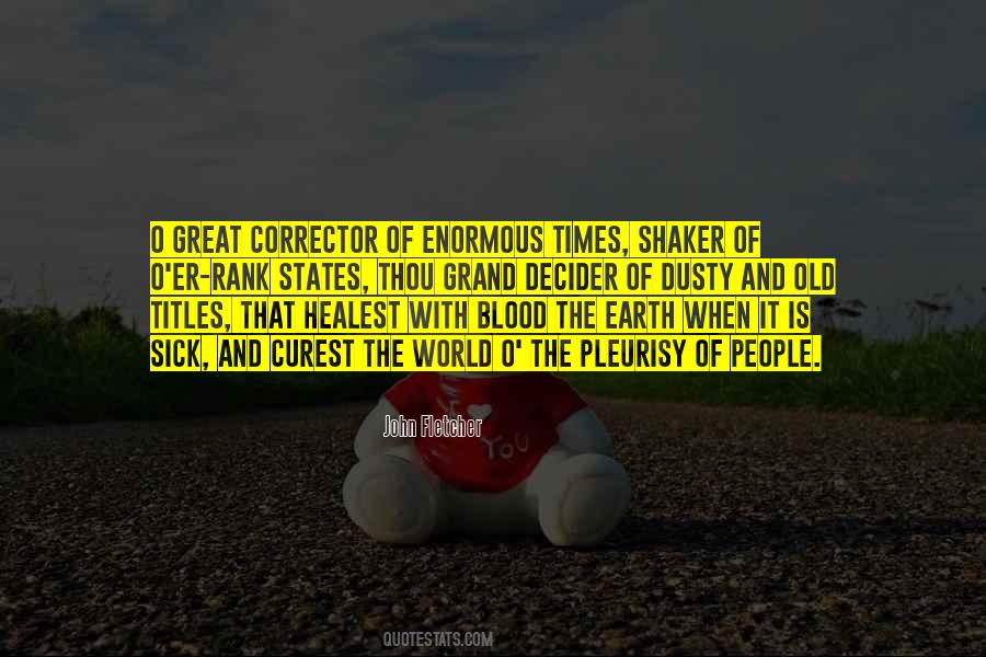 Old And Sick Quotes #1397389
