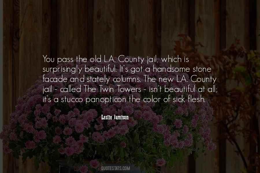 Old And Sick Quotes #1677934