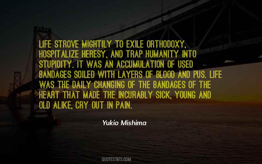 Old And Sick Quotes #1750311