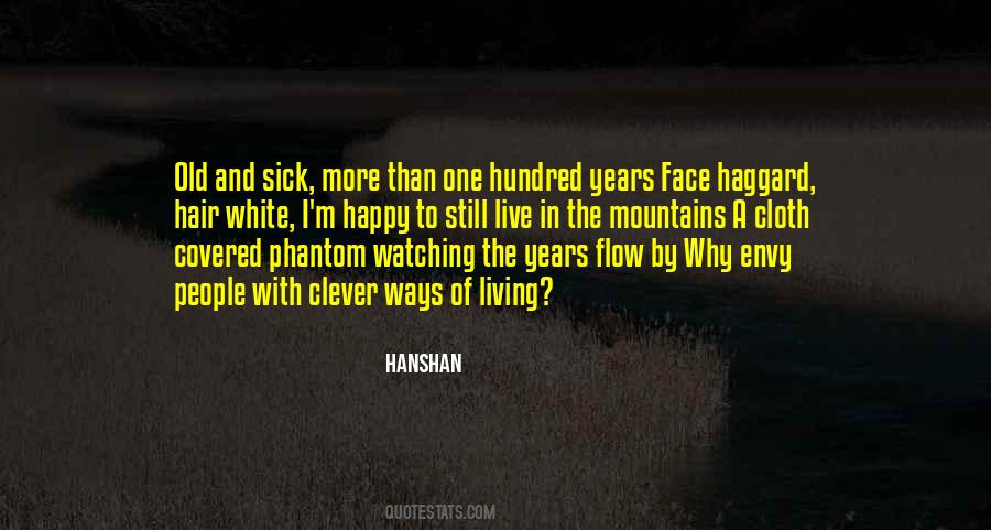 Old And Sick Quotes #821985