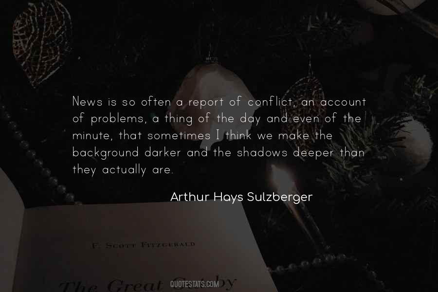 Arthur Sulzberger Quotes #1707688