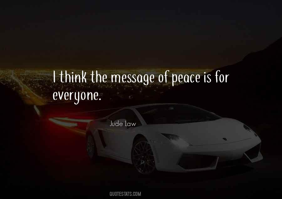 Message Of Peace Quotes #1090735