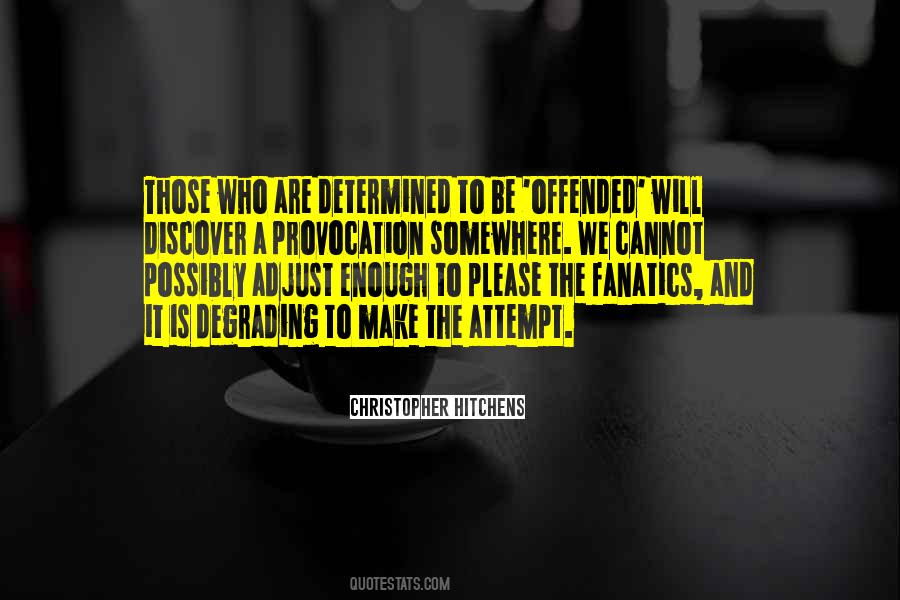Political Fanaticism Quotes #1154067