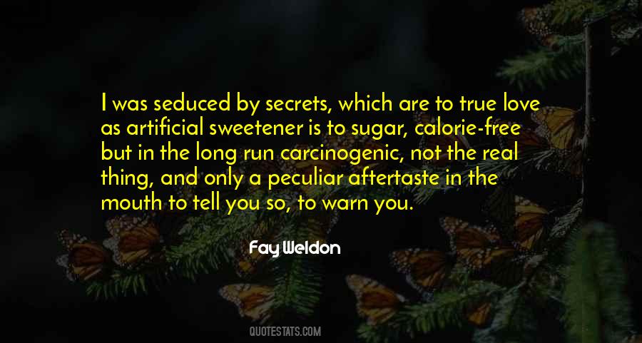 Artificial Sweetener Quotes #612942