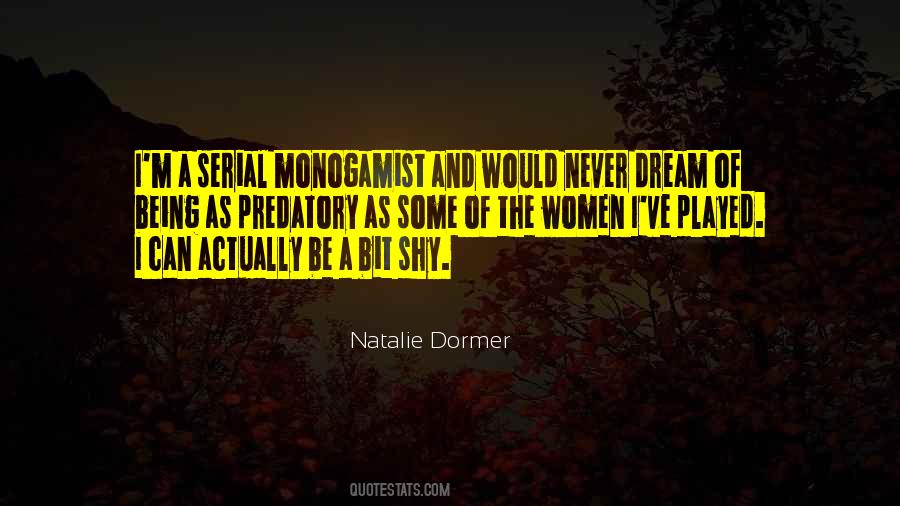 Quotes About Monogamist #1444088