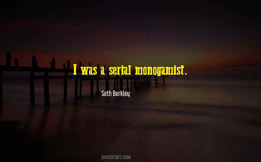 Quotes About Monogamist #1539056