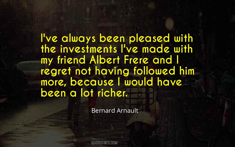 Arnault Bernard Quotes #292006