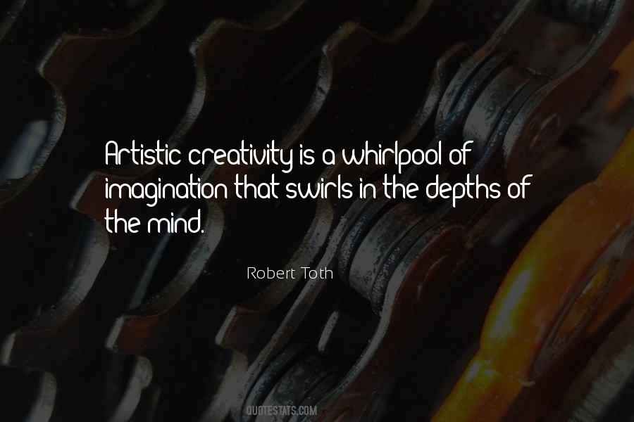 Artistic Mind Quotes #1357017
