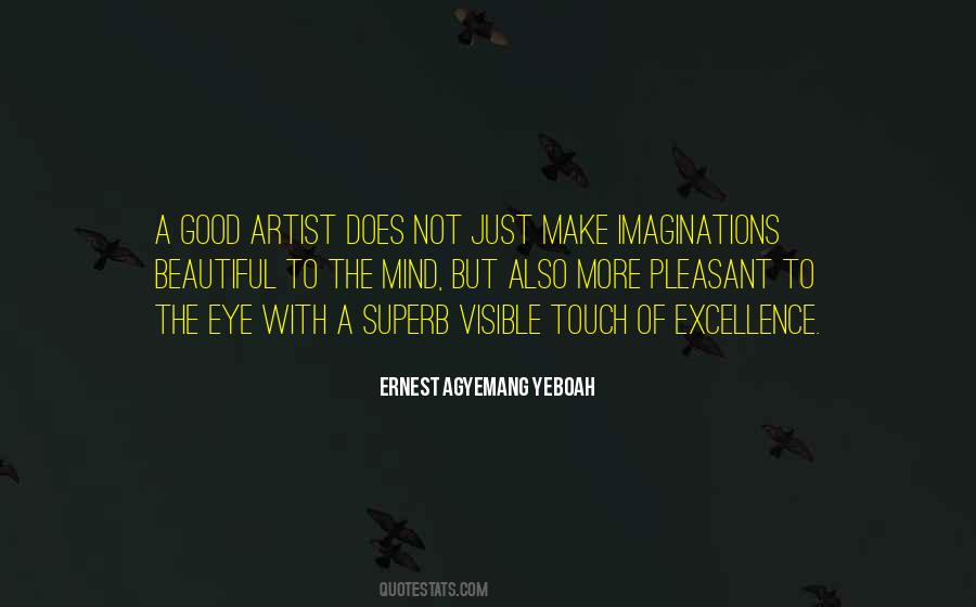 Artistic Mind Quotes #1640470