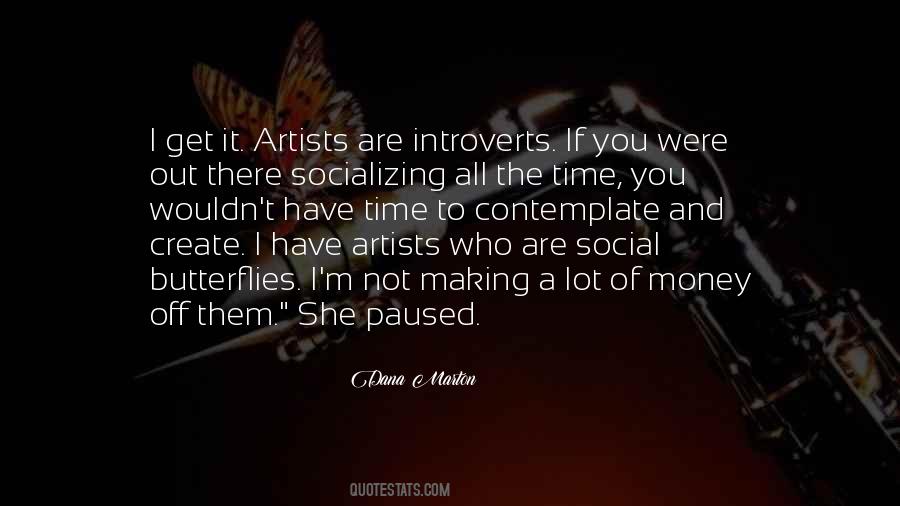 Artists And Money Quotes #1516694