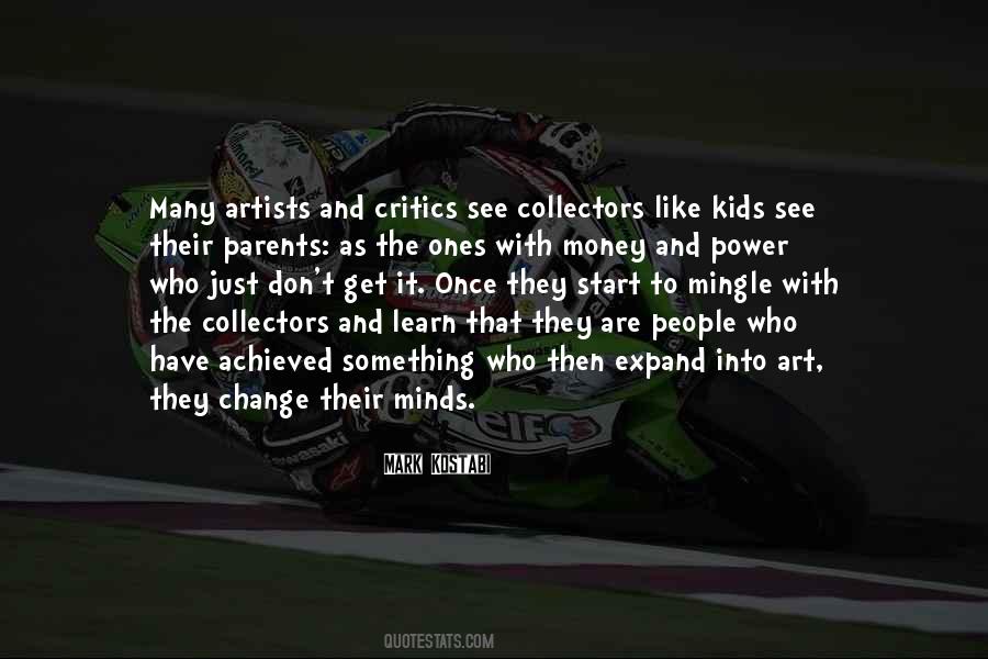 Artists And Money Quotes #1682342