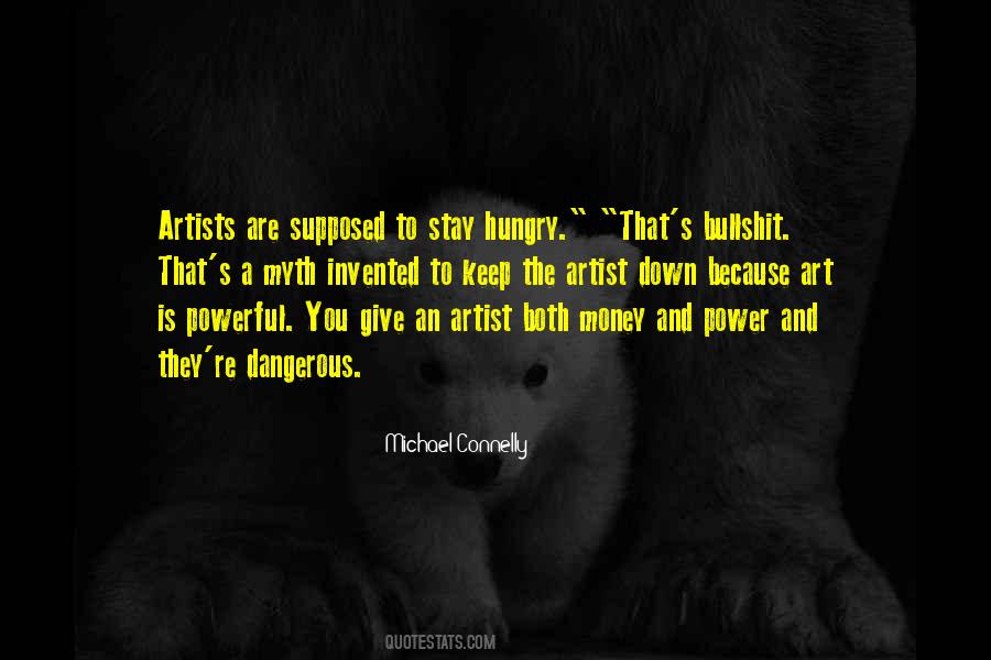 Artists And Money Quotes #1812267