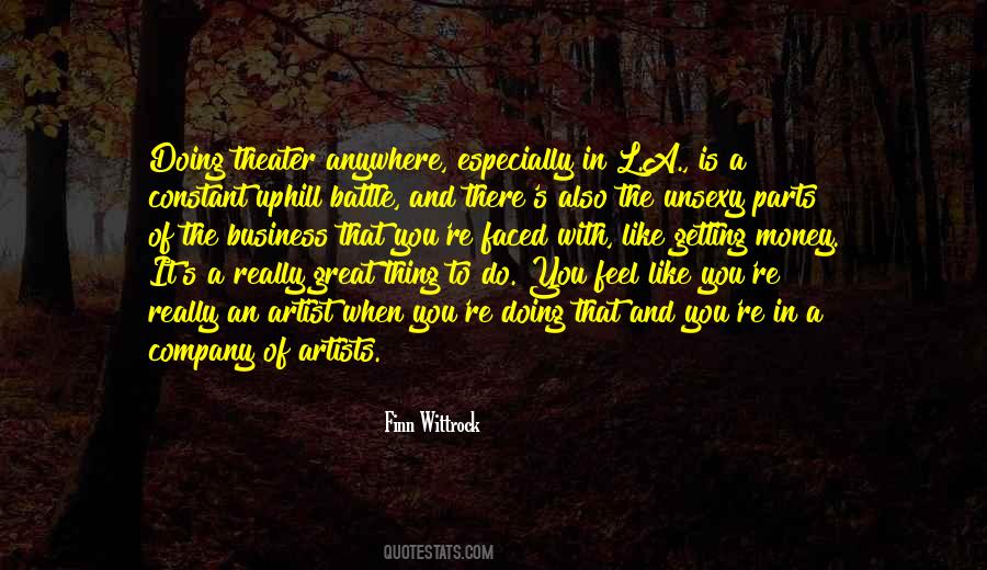 Artists And Money Quotes #232881
