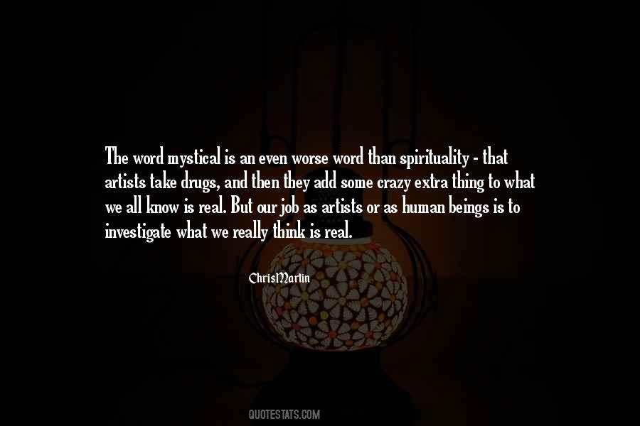 Artists Are Crazy Quotes #1021984