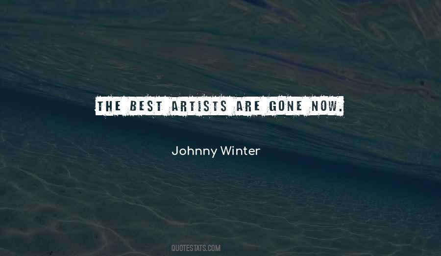 Artists Are Quotes #1196898