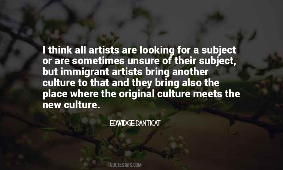 Artists Are Quotes #1383812