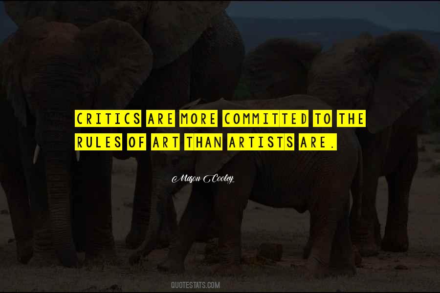 Artists Are Quotes #1672305