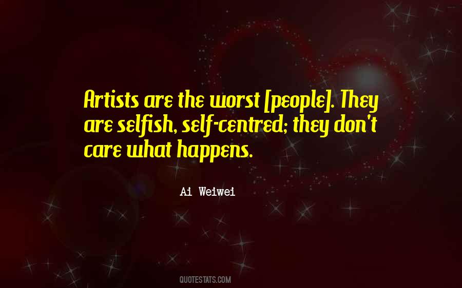Artists Are Quotes #908165