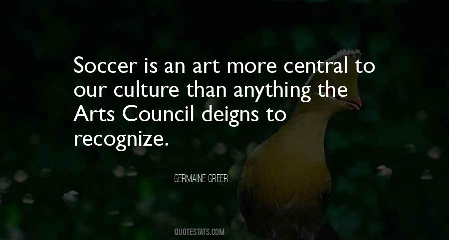 Arts Council Quotes #613651