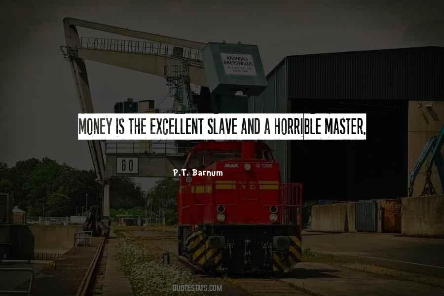 Slave And Master Quotes #1503936