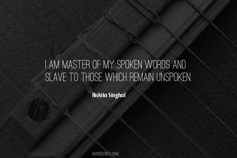Slave And Master Quotes #370786