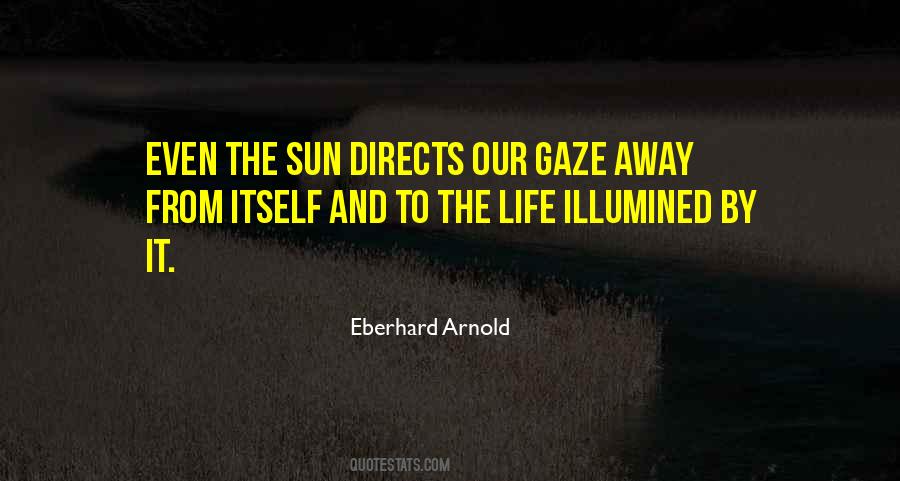 Sun Itself Quotes #438046