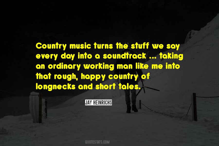 Rough Men Quotes #1034203