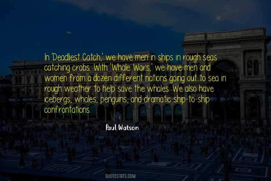 Rough Men Quotes #86737