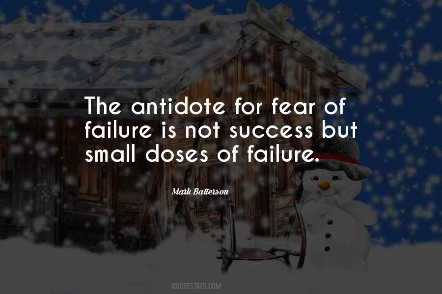 Fear Not Failure But Success Quotes #1387106