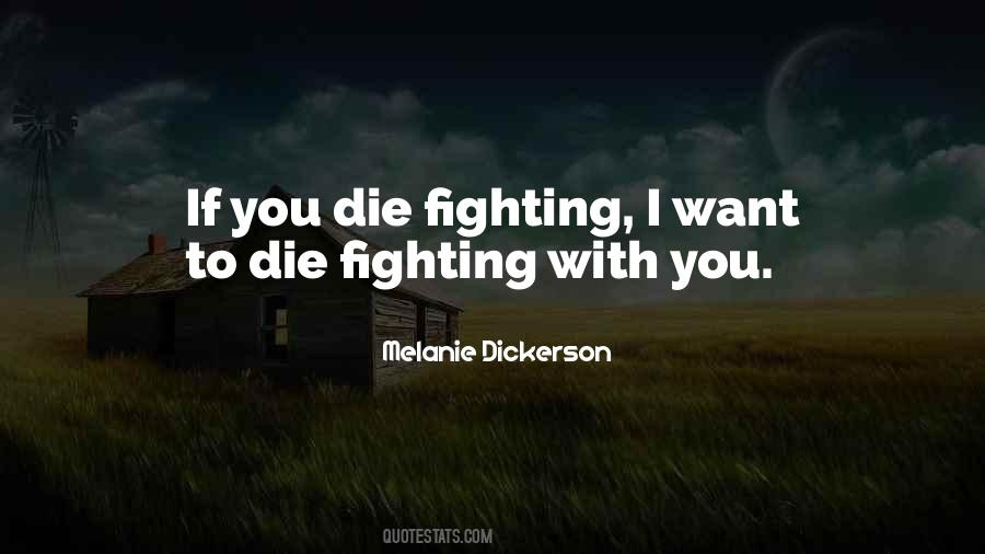 I Want To Die Quotes #243916