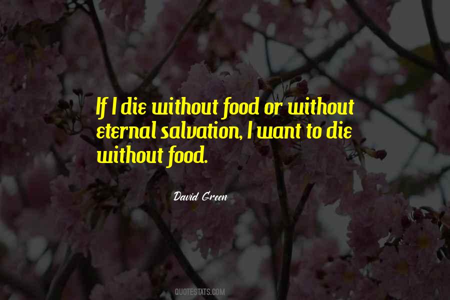 I Want To Die Quotes #274229