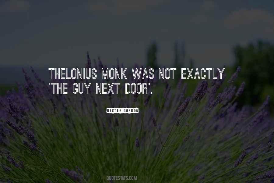 Quotes About Monk #1010396