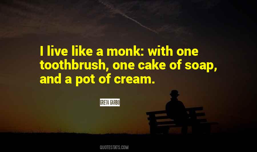 Quotes About Monk #1772149