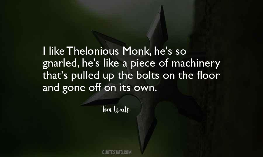 Quotes About Monk #1802580