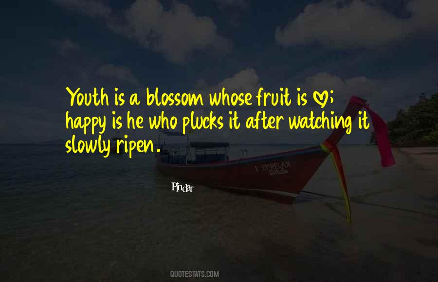 Fruit Blossom Quotes #692524