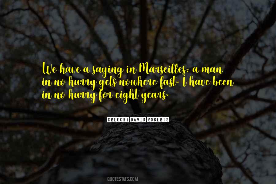 Nowhere Fast Quotes #703477