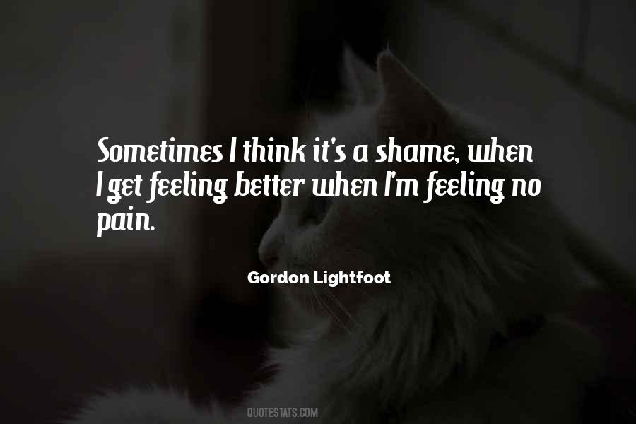 Feel No Pain Quotes #1012428