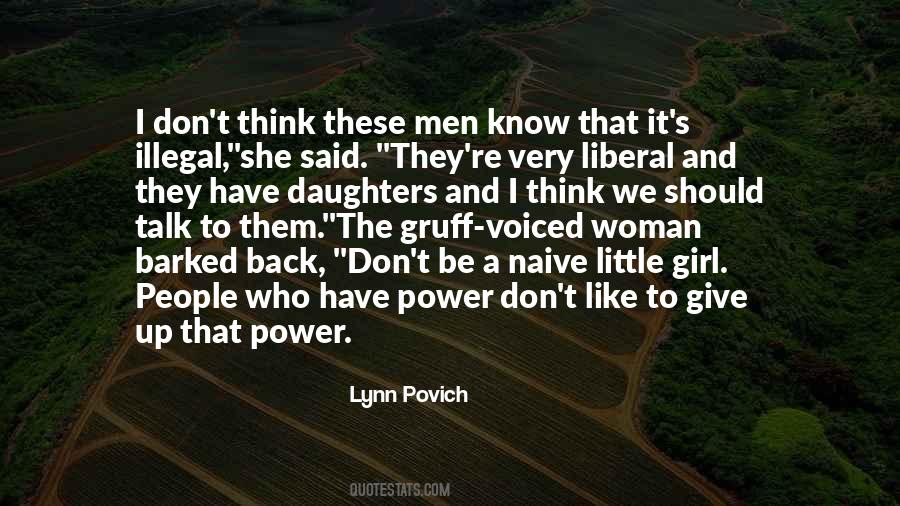 Liberal Men Quotes #1241509