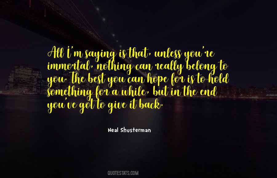 Give Something Back Quotes #151648