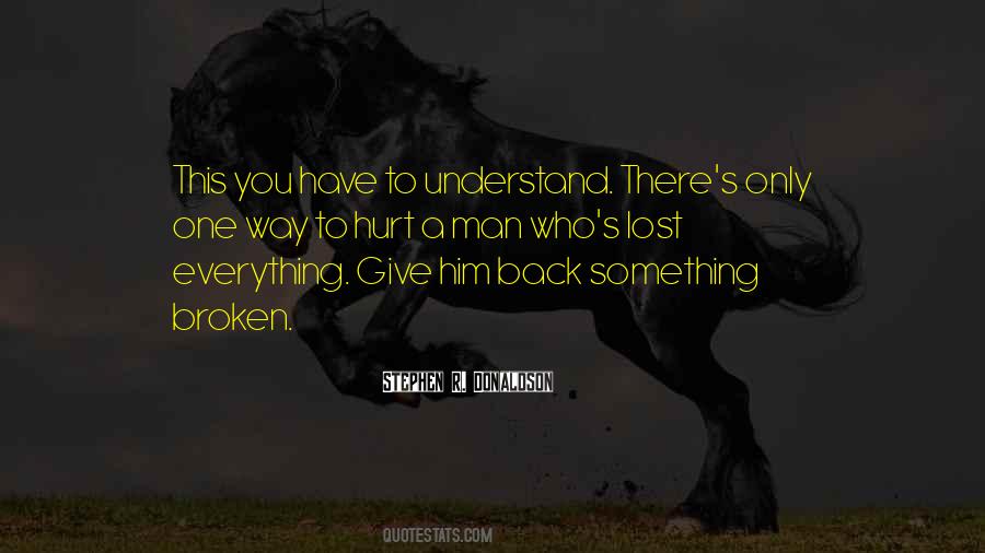 Give Something Back Quotes #418694