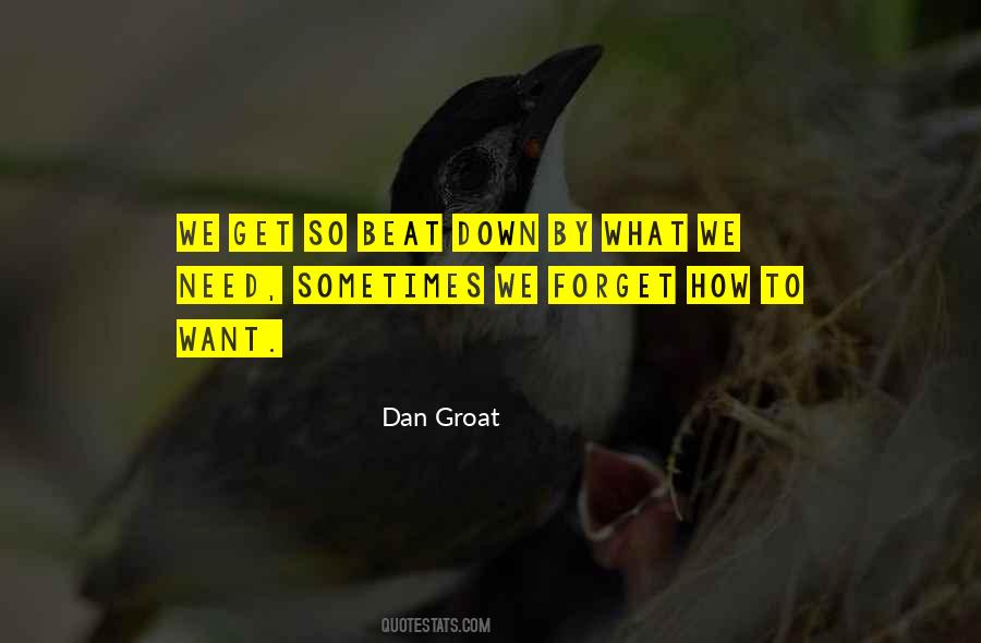 Needing And Wanting Quotes #1853979