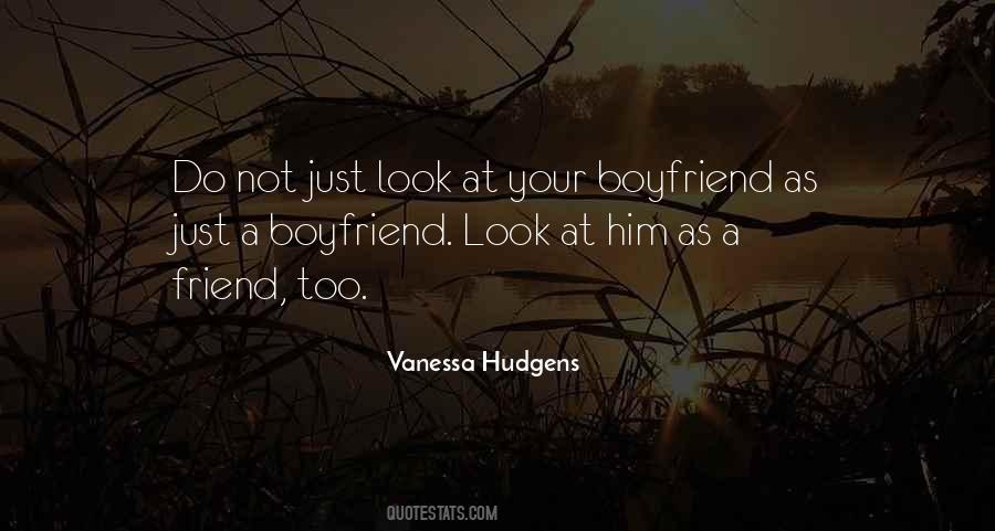 As A Boyfriend Quotes #1089590