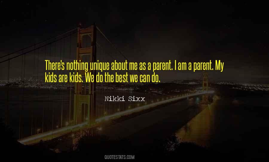 As A Parent Quotes #1027533